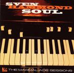 cd - Sven Hammond Soul - The Marmalade Sessions, Verzenden, Zo goed als nieuw