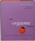 Het Orgasme Boekje 9789026928543 Kate Taylor, Boeken, Hobby en Vrije tijd, Gelezen, Kate Taylor, Verzenden