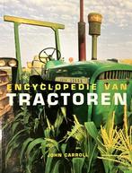 Encyclopedie van Tractoren 9789059209695 John Carroll, Boeken, Gelezen, John Carroll, Verzenden