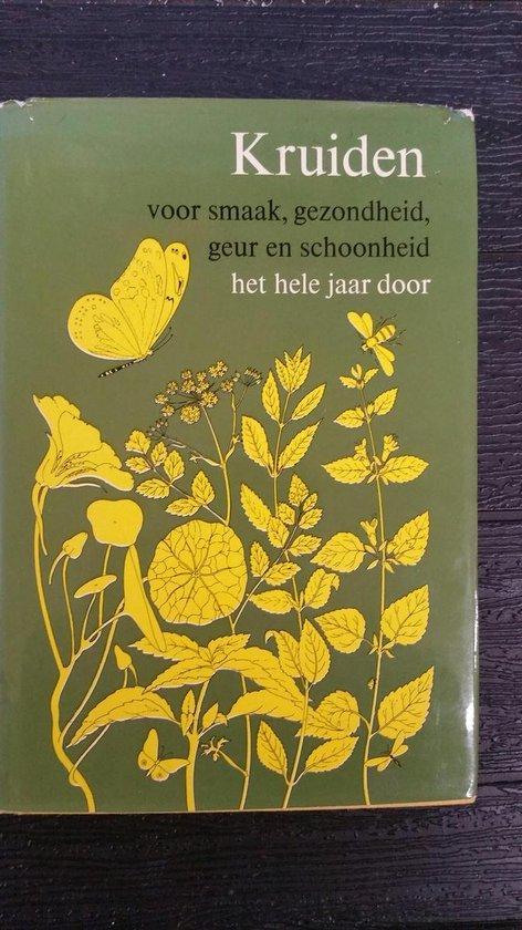 Kruiden voor smaak, gezondheid, geur en schoonheid het hele, Boeken, Overige Boeken, Gelezen, Verzenden