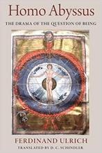 Homo Abyssus The Drama of the Question of Being, Verzenden, Nieuw