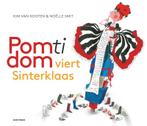 Pomtidom viert Sinterklaas 9789025745554 Kim van Kooten, Verzenden, Gelezen, Kim van Kooten