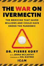 War on Ivermectin 9781510773868 Pierre Kory, Boeken, Verzenden, Gelezen, Pierre Kory