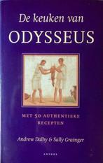 De keuken van Odysseus 9789041404442 Dalby/Gainger, Boeken, Kookboeken, Gelezen, Dalby/Gainger, Sally Grainger, Verzenden
