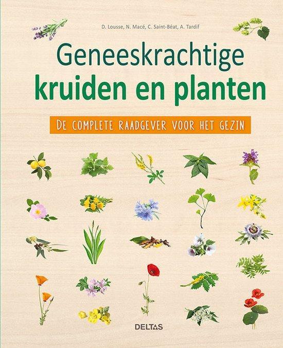 9789044753172 Geneeskrachtige kruiden en planten, Boeken, Gezondheid, Dieet en Voeding, Zo goed als nieuw, Verzenden