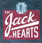 vinyl single 7 inch - The Jack Of Hearts - Blue, Cd's en Dvd's, Zo goed als nieuw, Verzenden