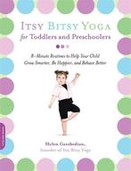 Itsy Bitsy Yoga For Toddlers & Preschool 9781600940088, Verzenden, Gelezen, Helen Garabedian