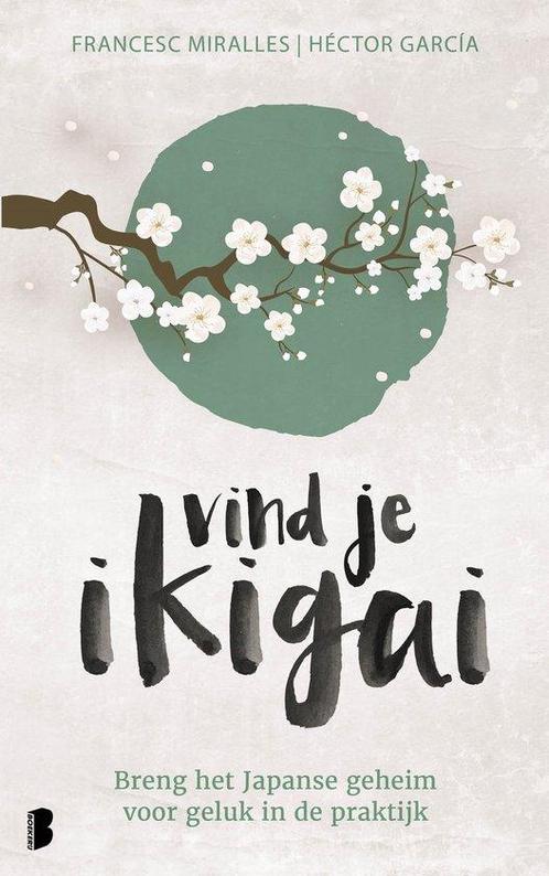 9789022581698 Vind je ikigai | Tweedehands, Boeken, Psychologie, Zo goed als nieuw, Verzenden