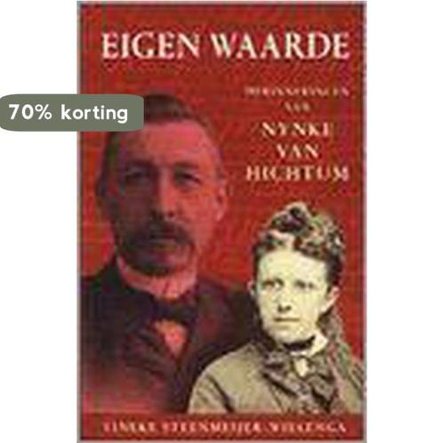 Eigen waarde 9789033011207 T. Steenmeijer-Wielenga, Boeken, Historische romans, Gelezen, Verzenden