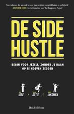 De side hustle 9789021567921 Chris Guillebeau, Boeken, Verzenden, Zo goed als nieuw, Chris Guillebeau