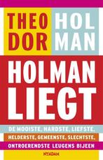 Holman liegt 9789046816707 Theodor Holman, Verzenden, Gelezen, Theodor Holman