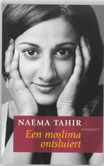 Een moslima ontsluiert 9789089240811 Naema Tahir, Verzenden, Gelezen, Naema Tahir