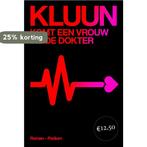 Komt een vrouw bij de dokter 9789057598340 Kluun, Verzenden, Gelezen, Kluun