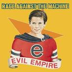 cd - Rage Against The Machine - Evil Empire, Verzenden, Zo goed als nieuw