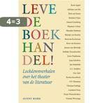 Leve de boekhandel! 9789077780060, Boeken, Verzenden, Zo goed als nieuw