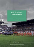Sport en economie samen in de spits 9789054723431, Boeken, Zo goed als nieuw