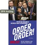 Order, order! 9789044642056 Patrick van IJzendoorn, Boeken, Verzenden, Zo goed als nieuw, Patrick van IJzendoorn