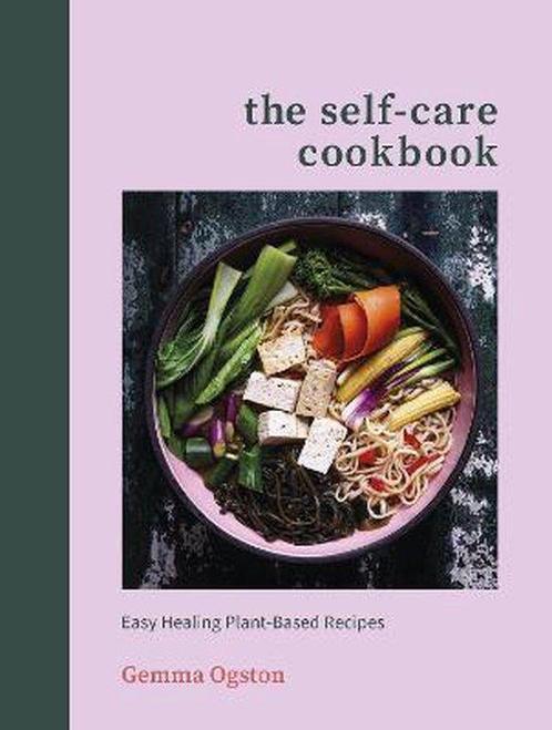 9781785042706 The SelfCare Cookbook Gemma Ogston, Boeken, Studieboeken en Cursussen, Nieuw, Verzenden