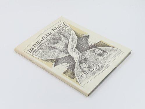 Tom Eyzenbach & Hans Keller - De Theatrale krant - 1984, Antiek en Kunst, Antiek | Boeken en Bijbels