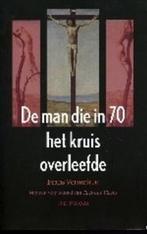 De man die in 70 het kruis overleefde 9789068019377, Verzenden, Zo goed als nieuw, F. Vermeiren