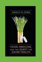 Food, Medicine, and the Quest for Good Health, Boeken, Ophalen of Verzenden, Nieuw