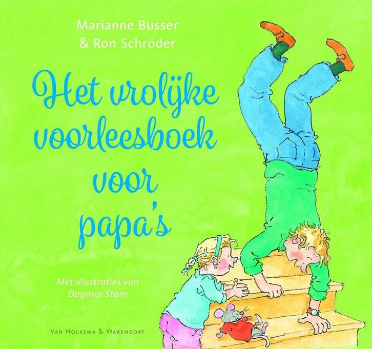Het vrolijke voorleesboek voor papas 9789000351282, Boeken, Schoolboeken, Gelezen, Verzenden