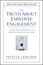 9781119237983 Truth About Employee Engagement A Fable, Boeken, Verzenden, Gelezen, Patrick M. Lencioni