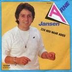 vinyl single 7 inch - Arne Jansen - Zeg Nou Maar Adieu, Cd's en Dvd's, Zo goed als nieuw, Verzenden