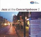 cd - Various - Jazz At The Concertgebouw 2, Cd's en Dvd's, Zo goed als nieuw, Verzenden