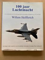 100 Jaar Luchtmacht De ontwikkeling v/h Luchtwapen 1913-2013, Verzamelen, Ophalen of Verzenden, Luchtmacht, Nederland, Boek of Tijdschrift