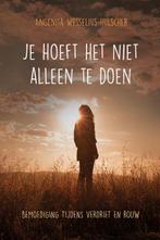 Je hoeft het niet alleen te doen 9789033802355, Verzenden, Zo goed als nieuw, Angenita Wesselius-Hulscher