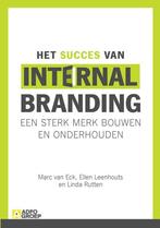 Het succes van internal branding - Ellen Leenhouts, Linda Ru, Nieuw, Verzenden