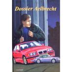 DOSSIER AELBRECHT 9789076061566 J. de Knijff, Verzenden, Gelezen, J. de Knijff