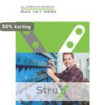 Ik, leren en werken: Aan het werk / StruX 9789037222258, Verzenden, Zo goed als nieuw, Marian van der Meijs