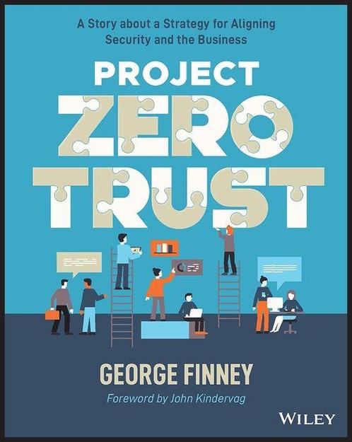 Project Zero Trust 9781119884842 George Finney, Boeken, Overige Boeken, Zo goed als nieuw, Verzenden