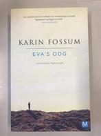 Evas oog 9789460685231 Karin Fossum, Boeken, Thrillers, Verzenden, Gelezen, Karin Fossum