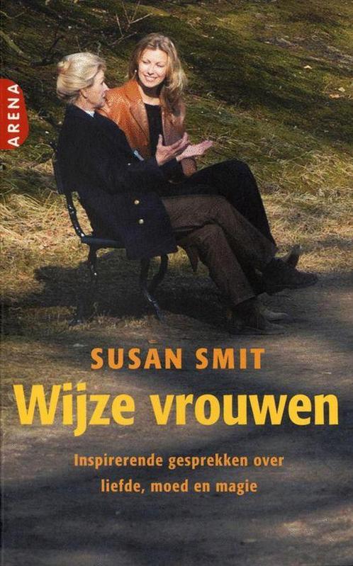 Wijze vrouwen 9789069745459 Susan Smit, Boeken, Hobby en Vrije tijd, Zo goed als nieuw, Verzenden