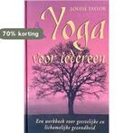 YOGA VOOR IEDEREEN 9789057950360 L. Taylor, Boeken, Verzenden, Gelezen, L. Taylor