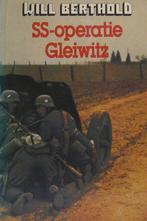 Ss-operatie gleiwitz 9789021830599 Will Berthold, Boeken, Verzenden, Gelezen, Will Berthold