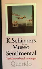Museo sentimental 9789021480879 K. Schippers, Verzenden, Gelezen, K. Schippers