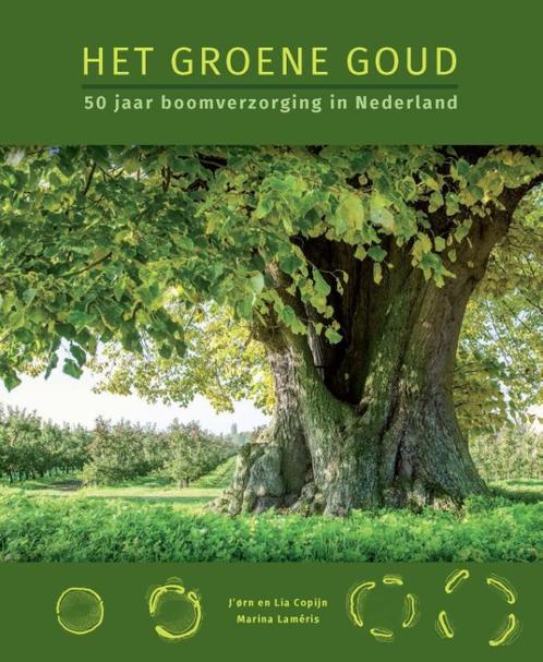 Het Groene Goud 9789491229299 Marina Laméris, Boeken, Wetenschap, Gelezen, Verzenden
