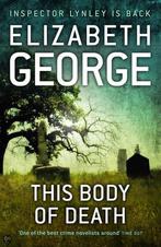 This Body Of Death 9780340922996 Elizabeth George, Verzenden, Gelezen, Elizabeth George