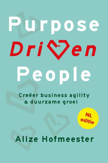 Purpose Driven People 9789083110325 Alize Hofmeester, Boeken, Economie, Management en Marketing, Gelezen, Verzenden
