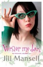 Versier me dan 9789021803586 Jill Mansell, Boeken, Verzenden, Gelezen, Jill Mansell