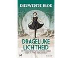 Boek Dragelijke lichtheid 9789029095457, Verzenden, Zo goed als nieuw