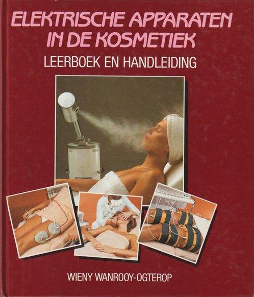 Elektrische apparaten kosmetiek 9789070502133, Boeken, Overige Boeken, Gelezen, Verzenden