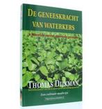 De geneeskracht van waterkers 9789492665409 Thomas Dijkman, Boeken, Verzenden, Zo goed als nieuw, Thomas Dijkman