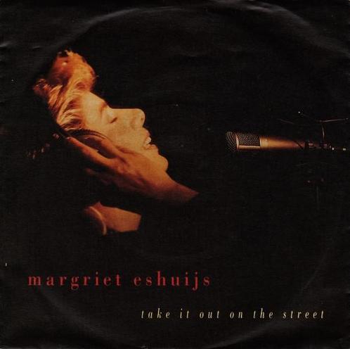 Margriet Eshuijs - Take It Out On The Street, Cd's en Dvd's, Vinyl Singles, Verzenden