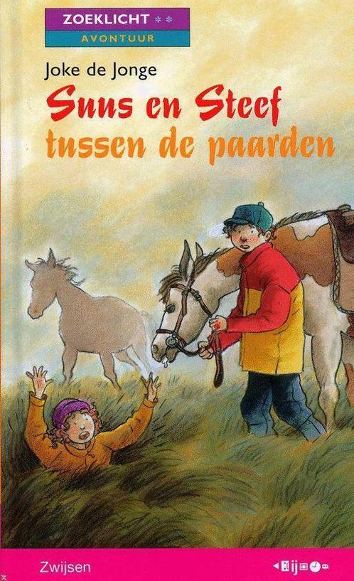 Suus en Steef tussen de paarden 9789027664082 Joke de Jonge, Boeken, Kinderboeken | Jeugd | onder 10 jaar, Gelezen, Verzenden