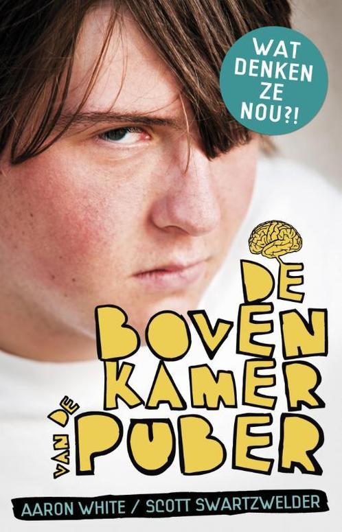 De bovenkamer van de puber 9789045315065 Aaron M. White, Boeken, Zwangerschap en Opvoeding, Zo goed als nieuw, Verzenden